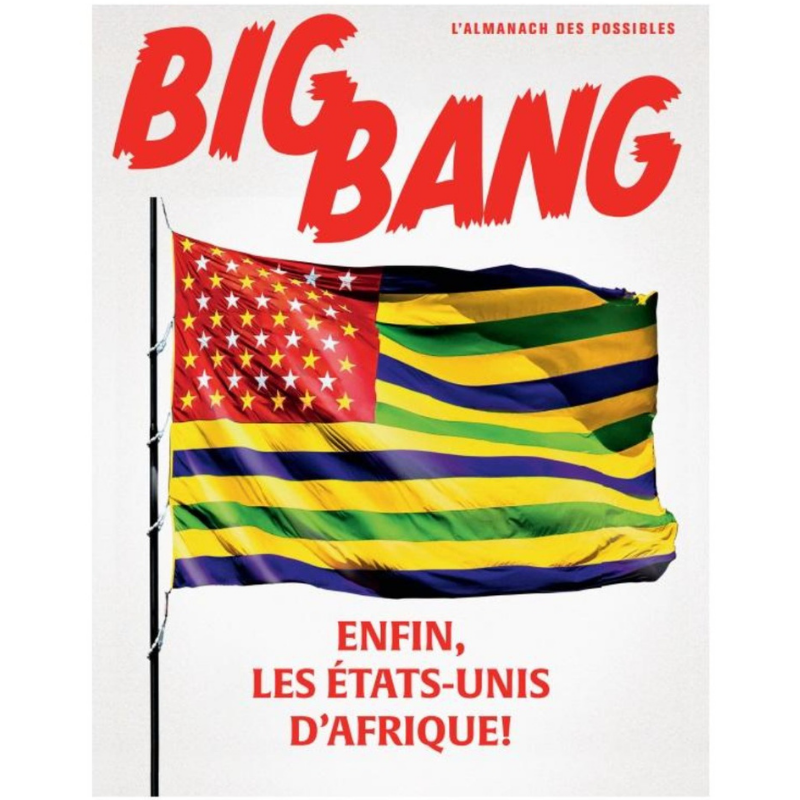 T-Shirt BigBang - "Enfin, les Etats-Unis d'Afrique!"