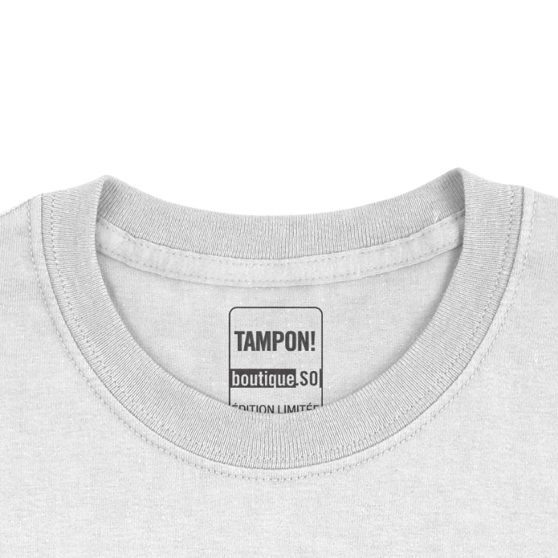 T-Shirt TAMPON! France