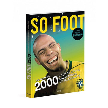 Livre "Les années 2000" par So Foot