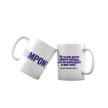 Carica l'immagine nel visualizzatore di Gallery, Citazione sulla tazza di Dalla Riva: "Li distruggeremo, e questo è quanto." 