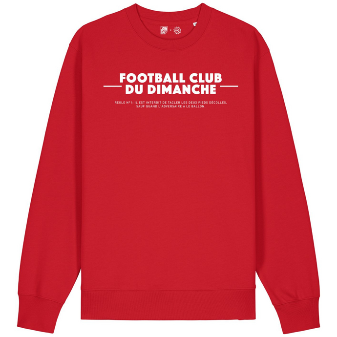 Sweat rouge “Règle n°1 du Football Club du Dimanche: Le Tacle”