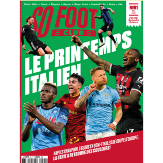 So Foot Club n°91 – Le printemps italien