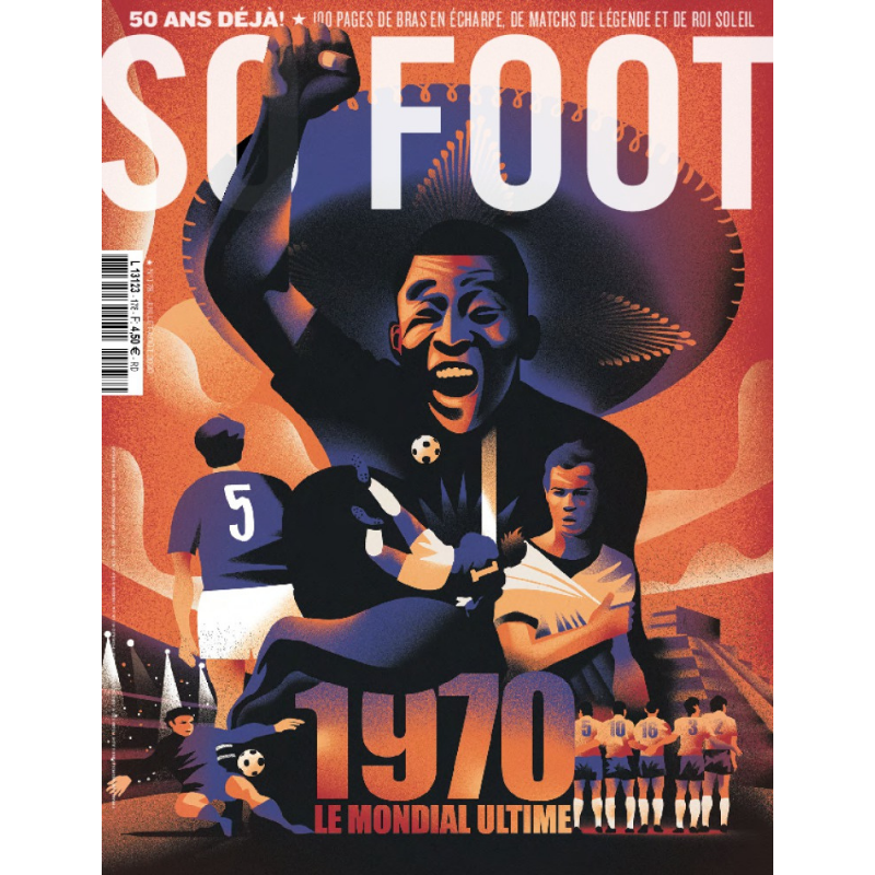So Foot #178 : 1970 – Le mondial ultime