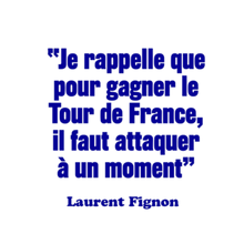 Load image into Gallery viewer, Fignon quote mug "You have to attack at some point"