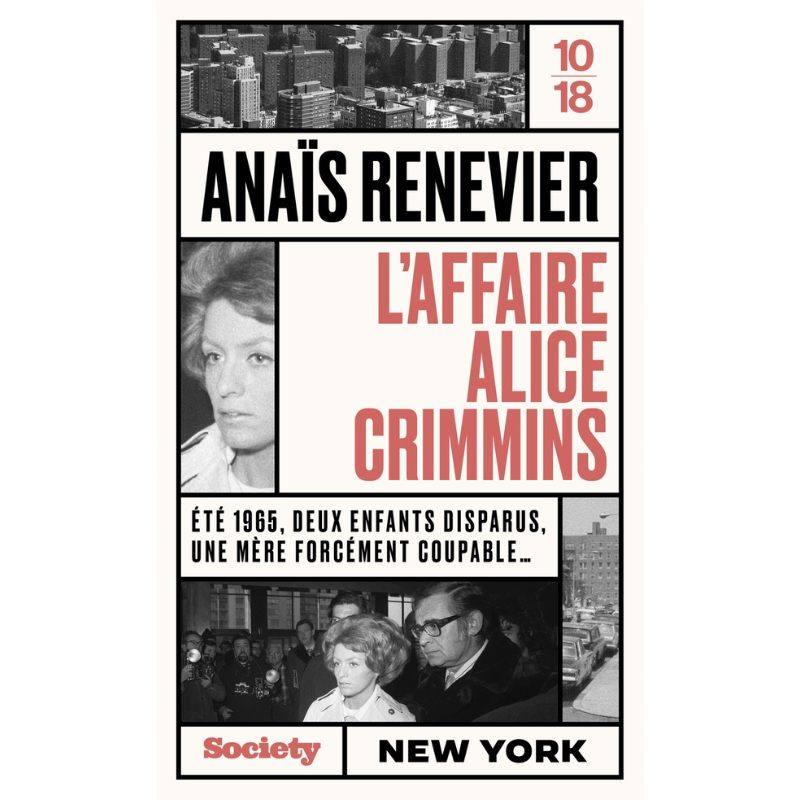L'affaire Alice Crimmins - 10-18 x Society