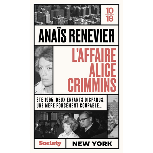 L'affaire Alice Crimmins - 10-18 x Society