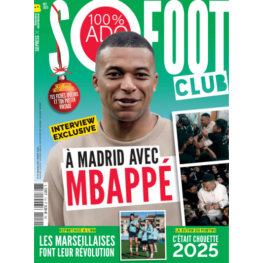 So Foot Club #119 – À Madrid avec Mbappé