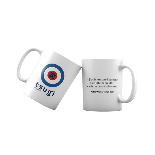 Mug citation Pedro Winter "Je suis un peu à la bourre"