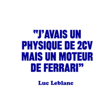 Charger l'image dans la galerie, Mug citation Leblanc "J'avais un physique de 2CV mais un moteur de ferrari"