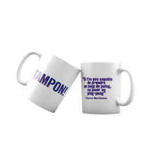 Charger l'image dans la galerie, Mug citation Berbizier "Va jouer au ping-pong"