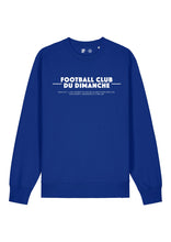 Charger l&#39;image dans la galerie, Sweat bleu “Règle n°1 Football Club du Dimanche: Le Tacle”