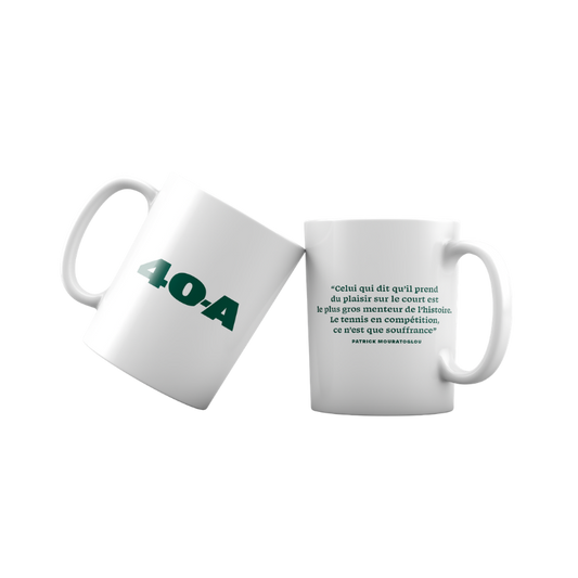 Mouratoglou quote mug "Competitive tennis is only suffering"