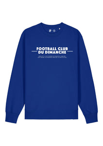 Sweat-shirt bleu “Règle n°1 Football Club du Dimanche: Parler à l'arbitre”