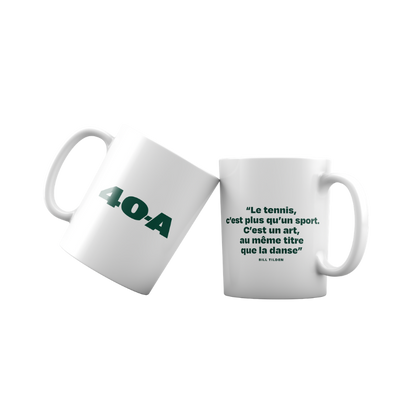 Bill Tilden quote mug "Tennis is an art just like dancing"
