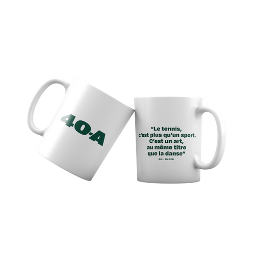 Bill Tilden quote mug "Tennis is an art just like dancing"