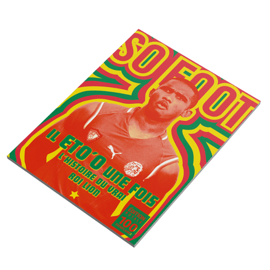 SO FOOT collector 100% Eto'o, édition indomptable