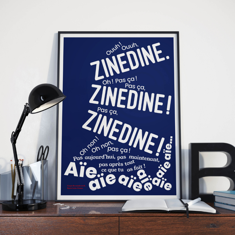 Affiche « Pas ça Zinédine ! »