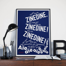 Load image into Gallery viewer, Poster “Not that Zinédine!” »