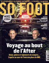 Charger l&#39;image dans la galerie, So Foot #171 : Voyage au bout de l&#39;After (RMC)