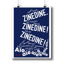 Load image into Gallery viewer, Poster “Not that Zinédine!” »