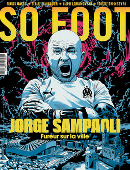 So Foot #190 : Jorge Sampaoli