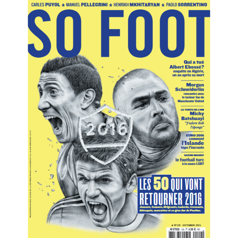 So Foot #129 : Les 50 qui vont retourner 2016