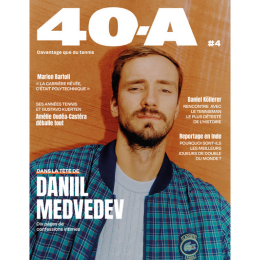 40-A #4 – Dans la tête de Daniil Medvedev