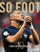 Charger l&#39;image dans la galerie, So Foot #202 : Bilan Mondial 2022