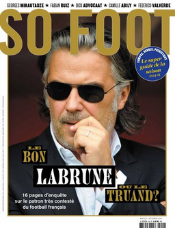 So Foot #219 : Vincent Labrune ou le truand