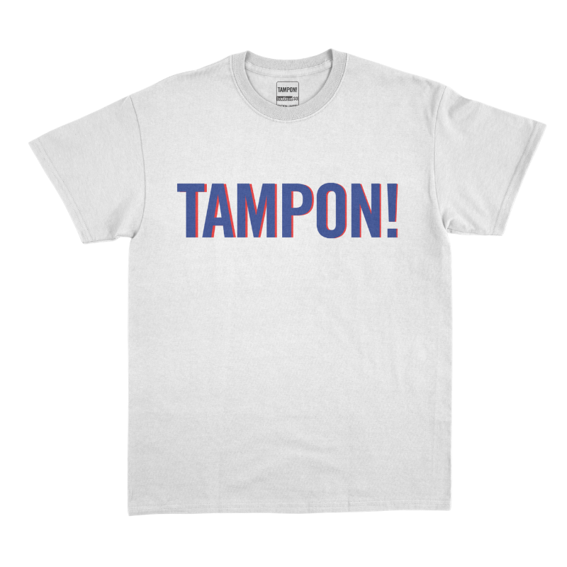T-Shirt TAMPON! France