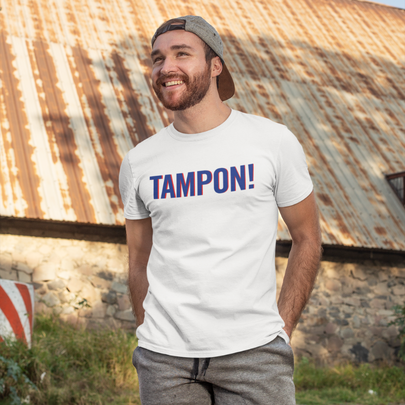 T-Shirt TAMPON! France