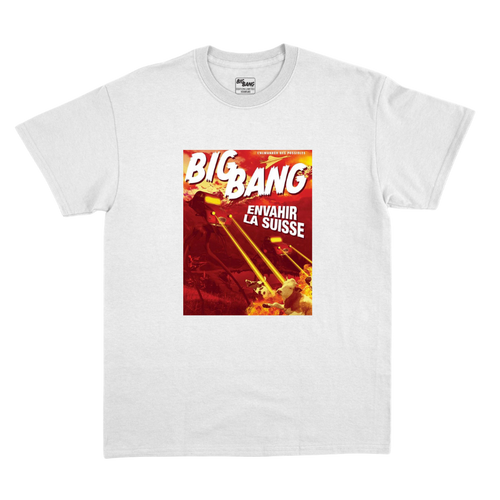T-Shirt BigBang - "Envahir la Suisse"