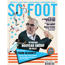 Charger l'image dans la galerie, So Foot #140 : Attention, nouveau shérif en ville !