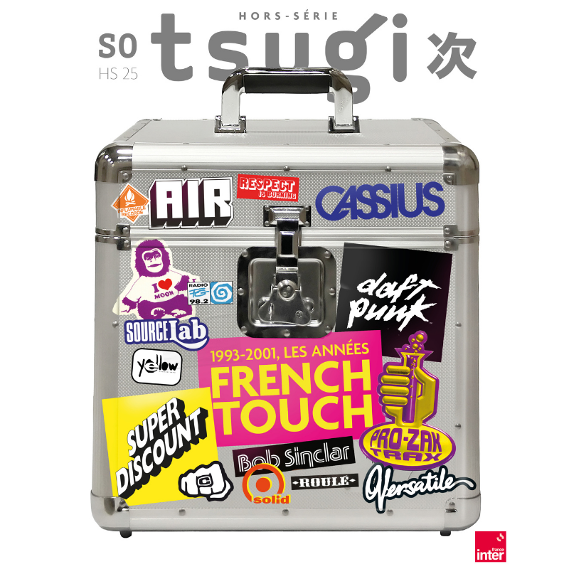 Hors Série Tsugi collector spécial French Touch