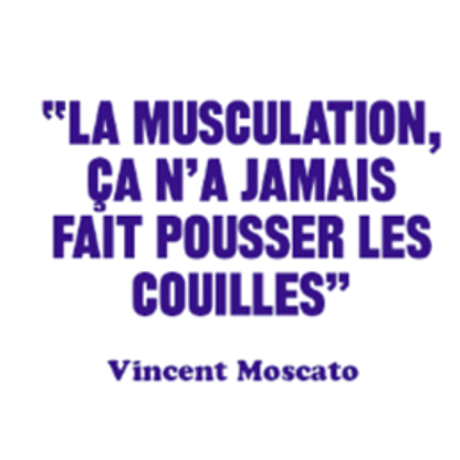 Mug citation Moscato "La musculation, ça n'a jamais fait pousser les couilles"
