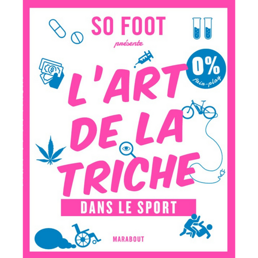 Livre "L'art de la triche dans le sport " par So Foot