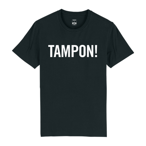 T-Shirt TAMPON! All Blacks