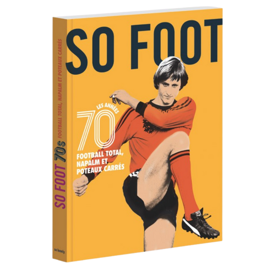 Livre "Les années 70" par So Foot