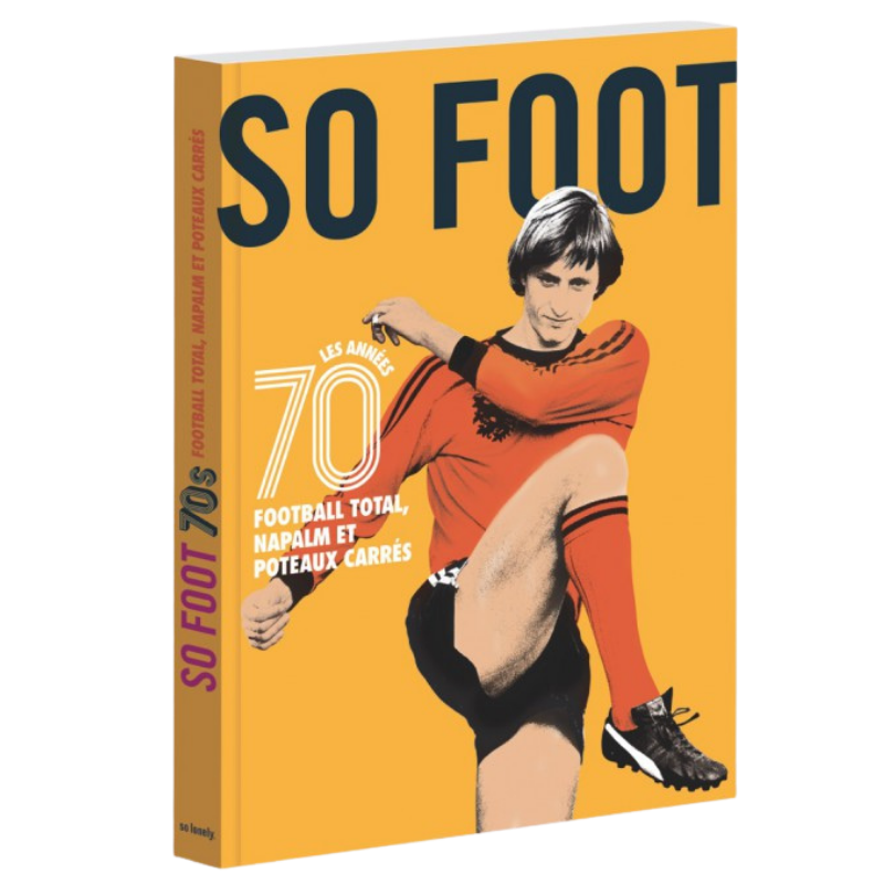 Livre "Les années 70" par So Foot