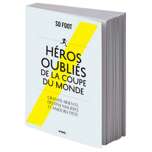 Livre Héros oubliés de la Coupe du monde