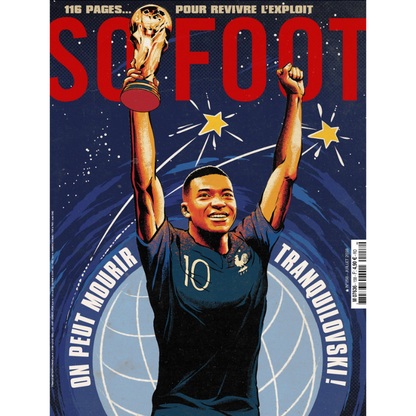 So Foot #158 :  La France championne du monde 2018 ! ⭐⭐