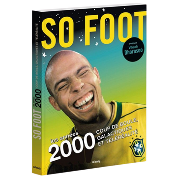 Livre "Les années 2000" par So Foot
