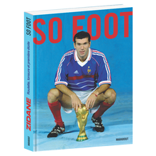Book “Zidane: roulette, tonsure and first star” 