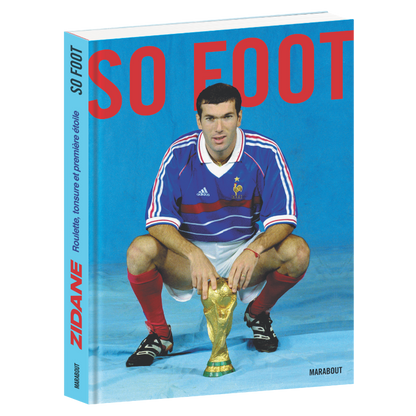 Livre "Zidane : roulette, tonsure et première étoile"