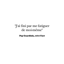 Charger l'image dans la galerie, Mug citation Guardiola "J'ai fini par me fatiguer de moi-même"