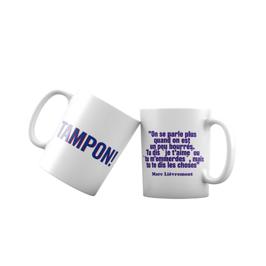 Mug citation Lièvremont "Je t'aime ou tu m'emmerdes"