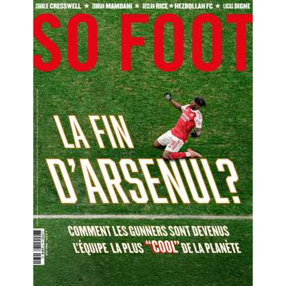 So Foot #234 : La fin d'Arsenul