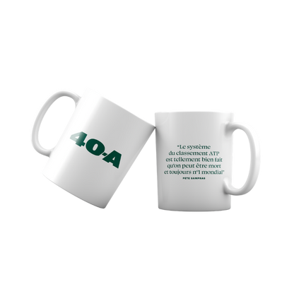 Mug quote from Sampras "You can be dead and still No. 1 in the world"