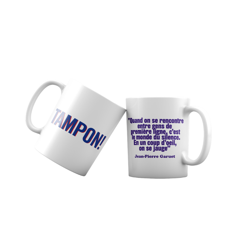 Mug quote Garuet "When we meet people on the front line"
