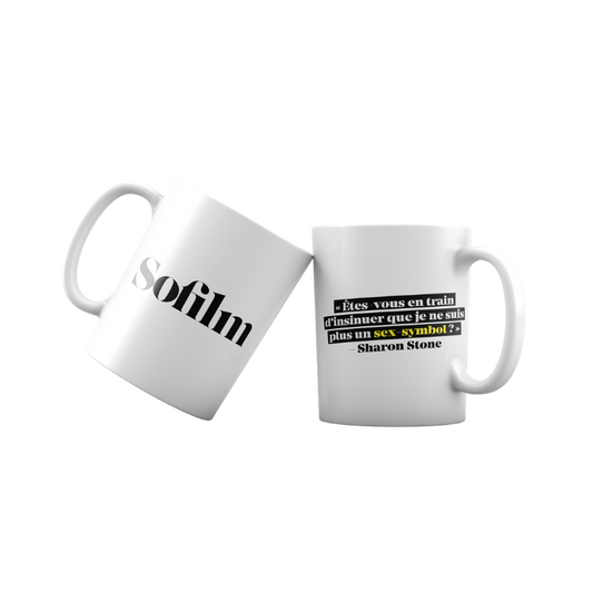 Mug citation Sharon Stone "Je ne suis plus un sex-symbol?"